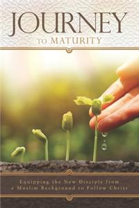 Journey to Maturity