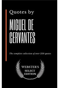 Quotes by Miguel de Cervantes