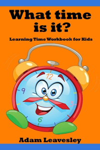 What Time Is It?