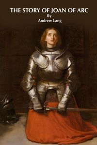 The Story of Joan of Arc