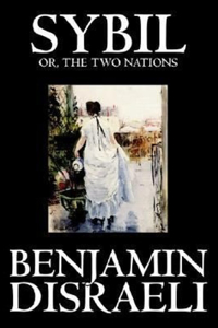 Sybil, or The Two Nations