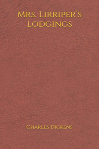 Mrs. Lirriper's Lodgings