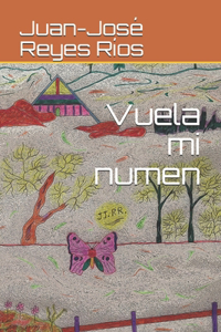 Vuela mi numen