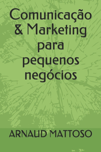 Comunicação & Marketing para pequenos negócios
