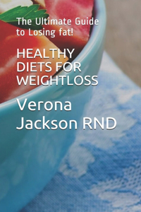 Healthy Diets for Weightloss