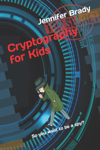 Cryptography for Kids