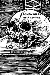 Adventures of a Corpse