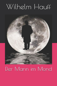 Der Mann im Mond