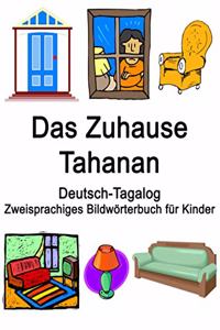 Deutsch-Tagalog Das Zuhause / Tahanan Zweisprachiges Bildwörterbuch für Kinder