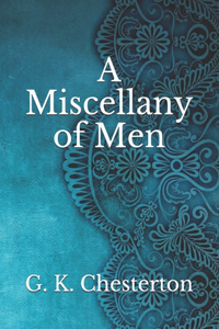 A Miscellany of Men