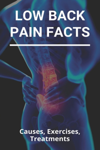 Low Back Pain Facts
