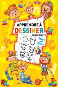 Apprendre à dessiner Pour Enfants Étape par Étape