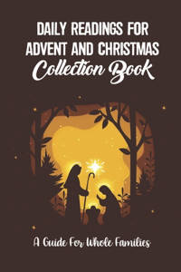 Daily Readings For Advent And Christmas Collection Book