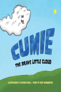 Cumie, the Brave Little Cloud
