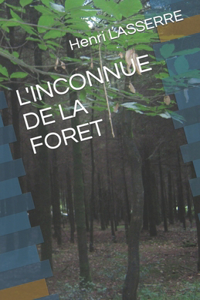 L'Inconnue de la Foret