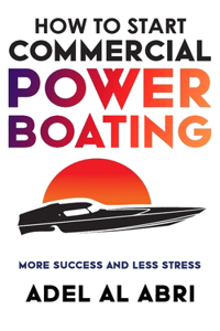 How to Start Commercial Powerboating