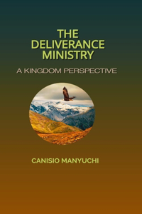 The Deliverance Ministry