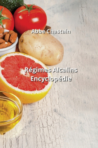 Régimes Alcalins Encyclopédie