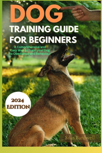 Dog Training Guide for Beginners 2024