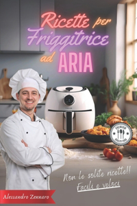 Ricette per friggitrice ad aria