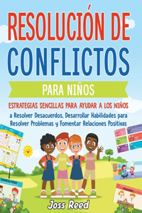 Resolución de conflictos para niños
