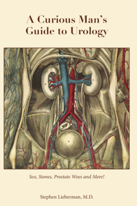 Curious Man's Guide to Urology