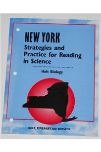 Holt Biology New York: Strategies and Practice for Reading Biology 2005