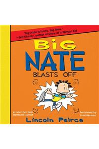 Big Nate Blasts off