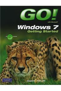 Go! with Windows 7 Getting Started with Student CD