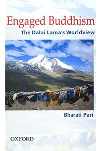 Engaged Buddhism: The Dalai Lama's Worldview