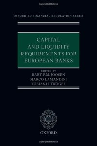 Capital and Liquidity Requirements for European Banks
