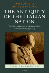 The Antiquity of the Italian Nation