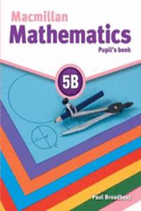 Macmillan Mathematics 5 Pupil's Book B