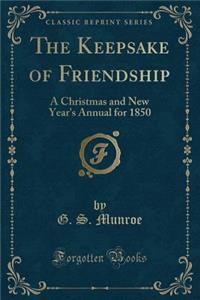 The Keepsake of Friendship