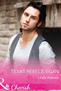 Texas Rebels: Egan