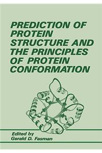 Prediction of Protein Structure and the Principles of Protein Conformation