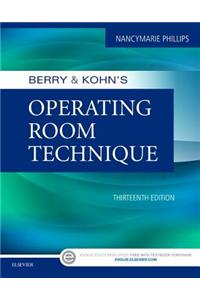 Berry & Kohn's Operating Room Technique - E-Book