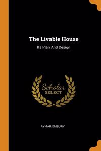 Livable House