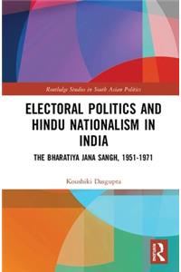 Electoral Politics and Hindu Nationalism in India