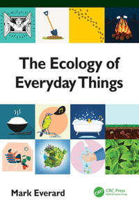 Ecology of Everyday Things