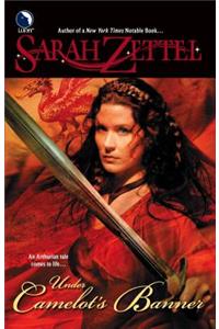 Under Camelot's Banner