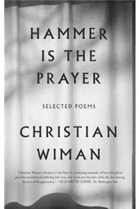 Hammer Is the Prayer