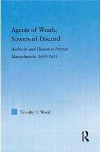 Agents of Wrath, Sowers of Discord