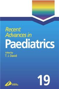 Recent Advances in Paediatrics
