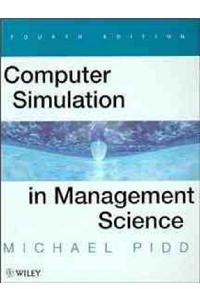 Computer Simulation in Management Science