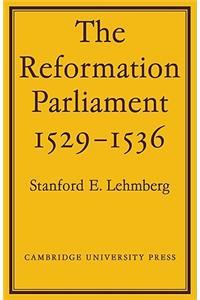 Reformation Parliament 1529-1536