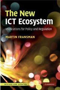 The New ICT Ecosystem