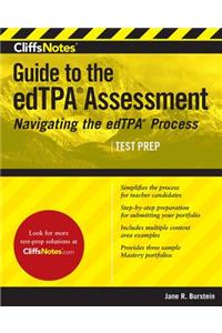 CliffsNotes Guide to the edTPA Assessment