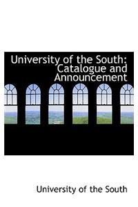 University of the South: Catalogue and Announcement