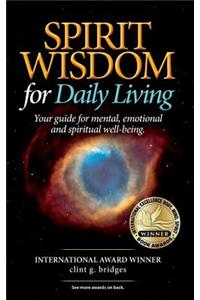 SPIRIT WISDOM For Daily Living